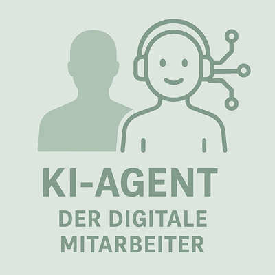 KI-Agent - digitaler Mitarbeiter AI-Agent - digitaler Mitarbeiter